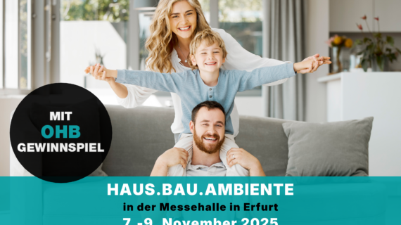 OHB AUF DER BAUMESSE HAUS.BAU.AMBIENTE 2025 OHB AUF DER BAUMESSE HAUS.BAU.AMBIENTE 2025